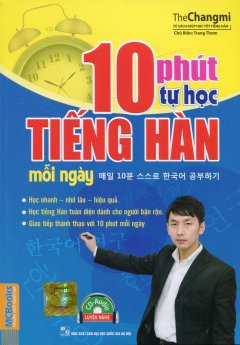 10 Phút Tự Học Tiếng Hàn Mỗi Ngày (Kèm 1 CD)
