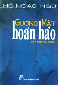 Gương Mặt Hoàn Hảo