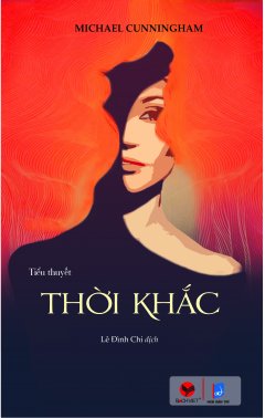 Thời Khắc (Tái Bản 2016)