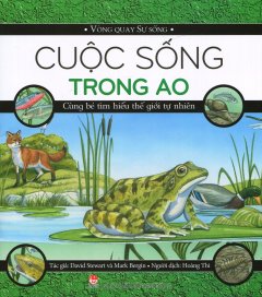 Vòng Quay Sự Sống – Cuộc Sống Trong Ao