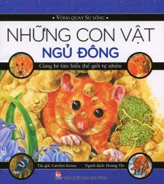 Vòng Quay Sự Sống – Những Con Vật Ngủ Đông