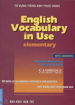 Tự Vựng Tiếng Anh Thực Hành – English Vocabulary In Use (Elementary)