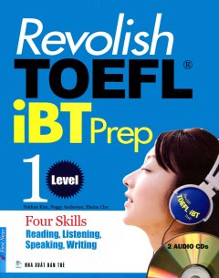 Revolish TOEFL iBT Prep 1 (Kèm 2 CD) – Tái Bản 2010