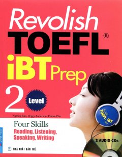 Revolish TOEFL iBT Prep 2 (Kèm 2 CD) – Tái Bản 2012