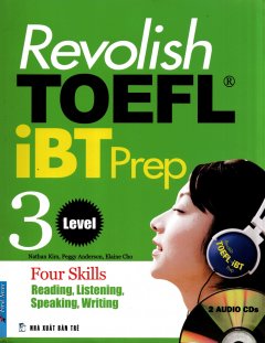 Revolish TOEFL iBT Prep 3 (Kèm 2 CD) – Tái Bản 2012
