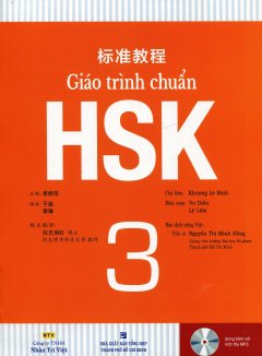 Giáo Trình Chuẩn HSK 3 (Kèm 1 CD)