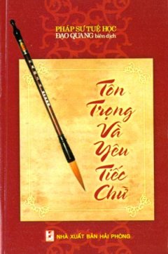 Tôn Trọng Và Yêu Tiếc Chữ