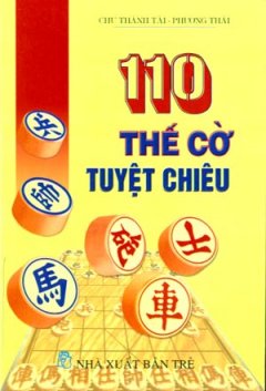 110 Thế Cờ Tuyệt Chiêu