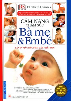 Cẩm Nang Chăm Sóc Bà Mẹ Và Em Bé (Bìa Cứng) – Tái Bản 2016