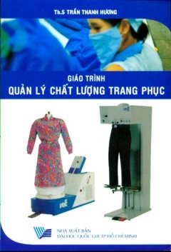 Giáo Trình Quản Lý Chất Lượng Trang Phục