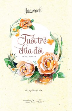 Tuổi Trẻ Chia Đôi