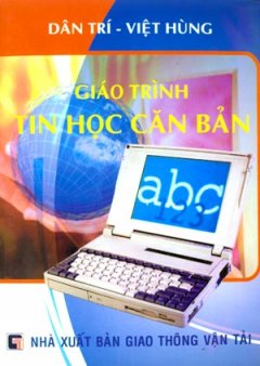 Giáo Trình Tin Học Căn Bản – Tái bản 06/08/2008