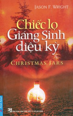 Chiếc Lọ Giáng Sinh Diệu Kỳ (Tái Bản 2010)