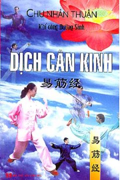 Khí Công Dưỡng Sinh Dịch Cân Kinh