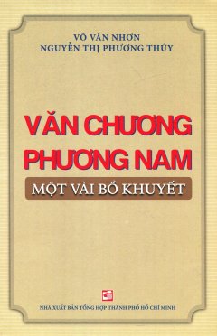 Văn Chương Phương Nam – Một Vài Bổ Khuyết