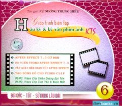 CD Giáo Trình Biên Tập Hậu Kỳ Và Kỹ Xảo Phim Ảnh KTS – Tập 6