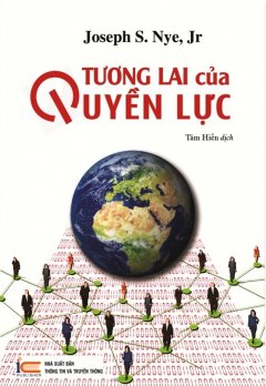 Tương Lai Của Quyền Lực