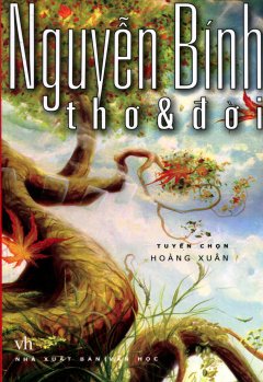 Nguyễn Bính – Thơ Và Đời – Tái bản 09/2008