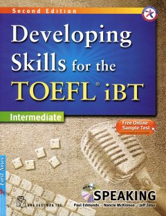 Developing Skills For The Toefl iBT – Speaking (Kèm 1 CD)