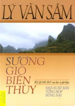 Lý Văn Sâm – Sương Gió Biên Thùy