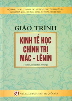 Giáo Trình Kinh Tế Học Chính Trị Mác – Lênin