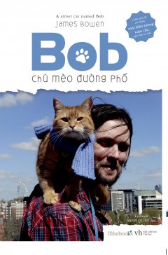 Bob – Chú Mèo Đường Phố