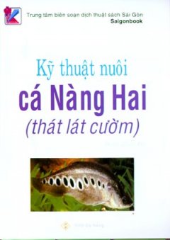 Kỹ Thuật Nuôi Cá Nàng Hai (Thát Lát Cườm)