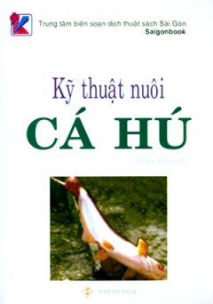 Kỹ Thuật Nuôi Cá Hú*