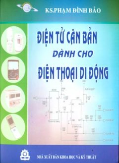 Điện Tử Căn Bản Dành Cho Điện Thoại Di Động