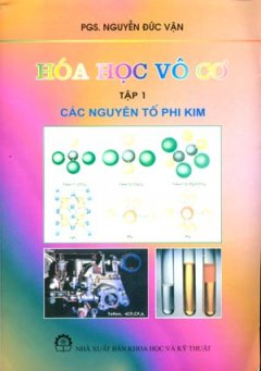 Hóa Học Vô Cơ – Tập 1 – Các Nguyên Tố Phi Kim