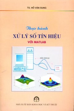 Thực Hành Xử Lý Số Tín Hiệu Với Matlab