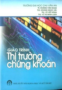 Giáo Trình Thị Trường Chứng Khoán – Tái bản 06/08/2008