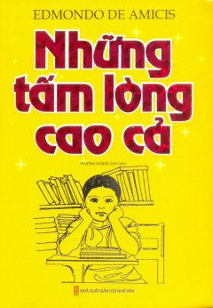 Những Tấm Lòng Cao Cả (Bìa Cứng) – Tái Bản 2016