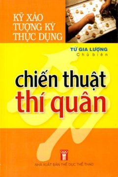 Kỹ Xảo Tượng Kỳ Thực Dụng Chiến Thuật Thí Quân