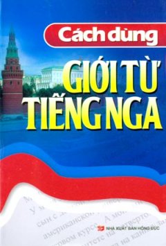 Cách Dùng Giới Từ Tiếng Nga