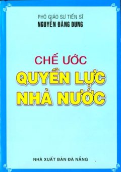 Chế Ước Quyền Lực Nhà Nước