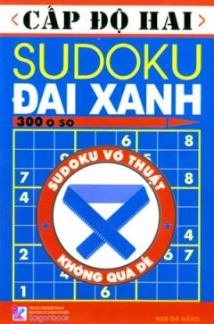 Cấp Độ Hai – Sudoku Đai Xanh 300 Ô số