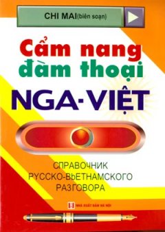 Cẩm Nang Đàm Thoại Nga – Việt
