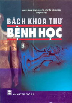 Bách Khoa Thư Bệnh Học – Tập 3