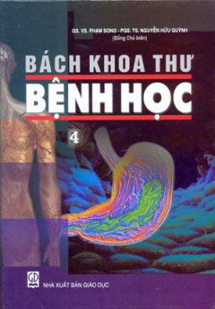 Bách Khoa Thư Bệnh Học – Tập 4