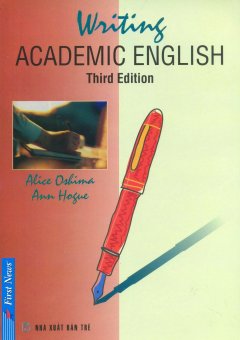 Writing Academic English Third Edition (Tái Bản)
