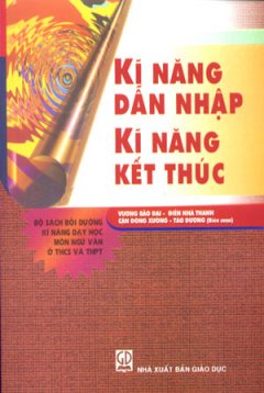 Kĩ Năng Dẫn Nhập Kĩ Năng Kết Thúc