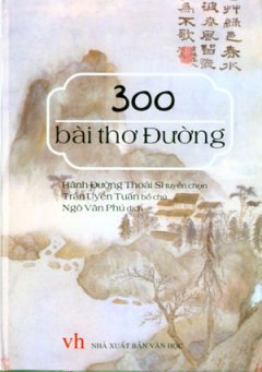 300 Bài Thơ Đường