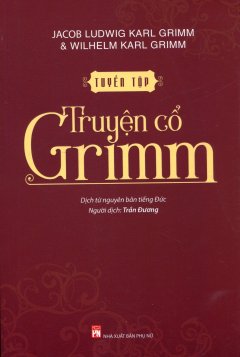 Tuyển Tập Truyện Cổ Grimm