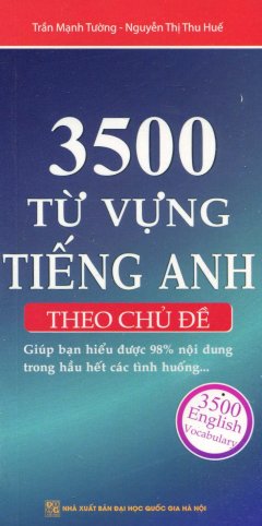 3500 Từ Vựng Tiếng Anh Theo Chủ Đề (Sách Bỏ Túi) – Tái Bản 2016