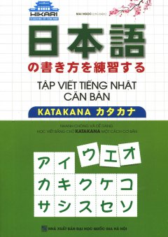 Tập Viết Tiếng Nhật Căn Bản – Katakana