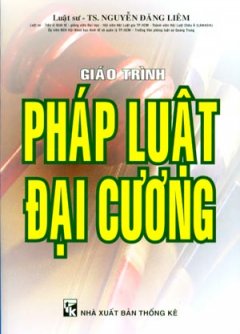 Giáo Trình Pháp Luật Đại Cương – Tái bản 10/08/2008