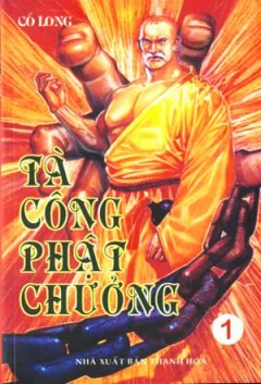 Tà Công Phật Chưởng (Trọn Bộ 4 Tập)