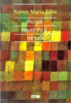 Thư Gửi Người Thi Sĩ Trẻ Tuổi