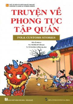 Truyện Về Phong Tục Tập Quán – Folk Customs Stories